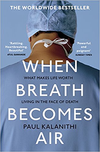 When Breath Becomes Air Book Review